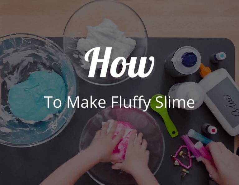 Don’t Just Make Slime – Make Fluffy Slime with These Tips