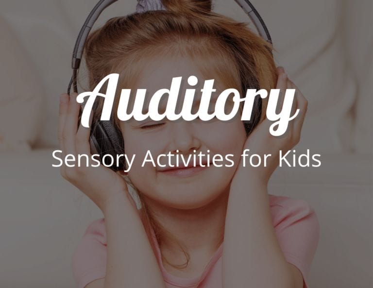 Easy Auditory Sensory Activities for Kids: Auditory Processing Ideas