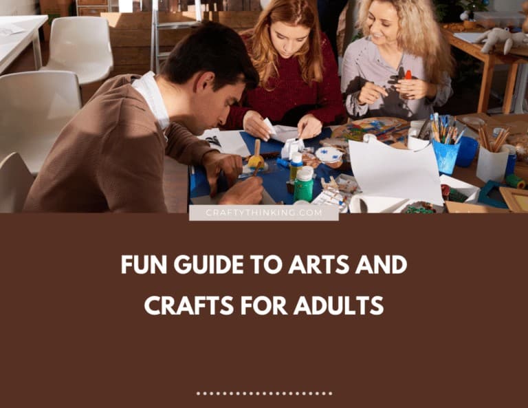 Fun Guide to Arts and Crafts for Adults