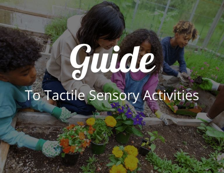 Guide to Tactile Sensory Activities: Fun System Play Activities