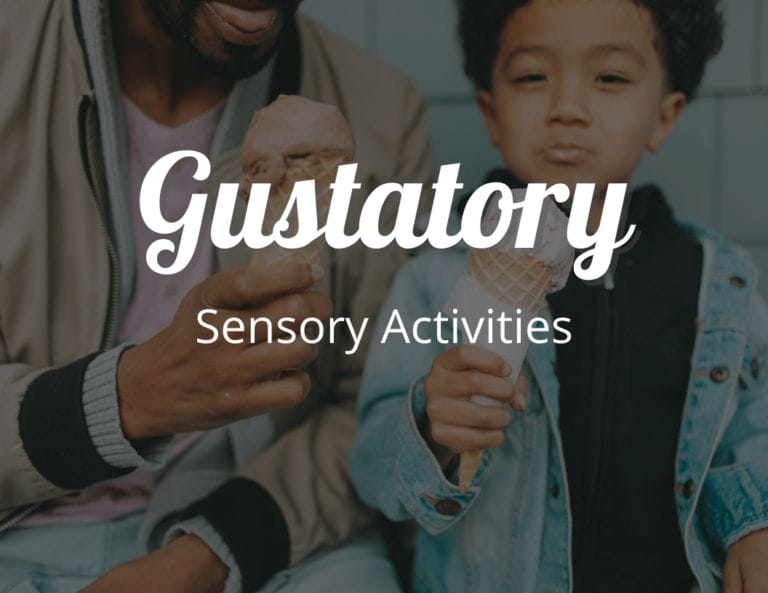 Learn About Gustatory Sensory Activities and Sensory Processing Disorder