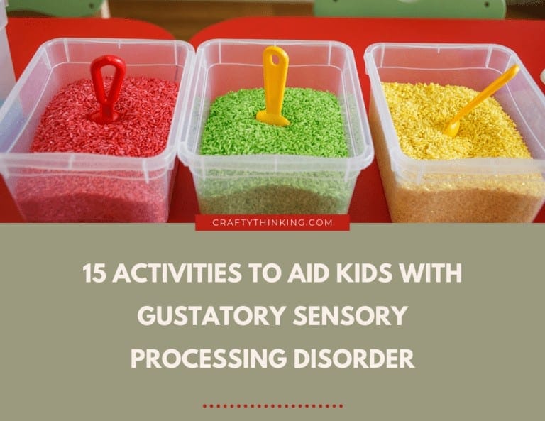 15 Activities to Aid Kids with Gustatory Sensory Processing Disorder