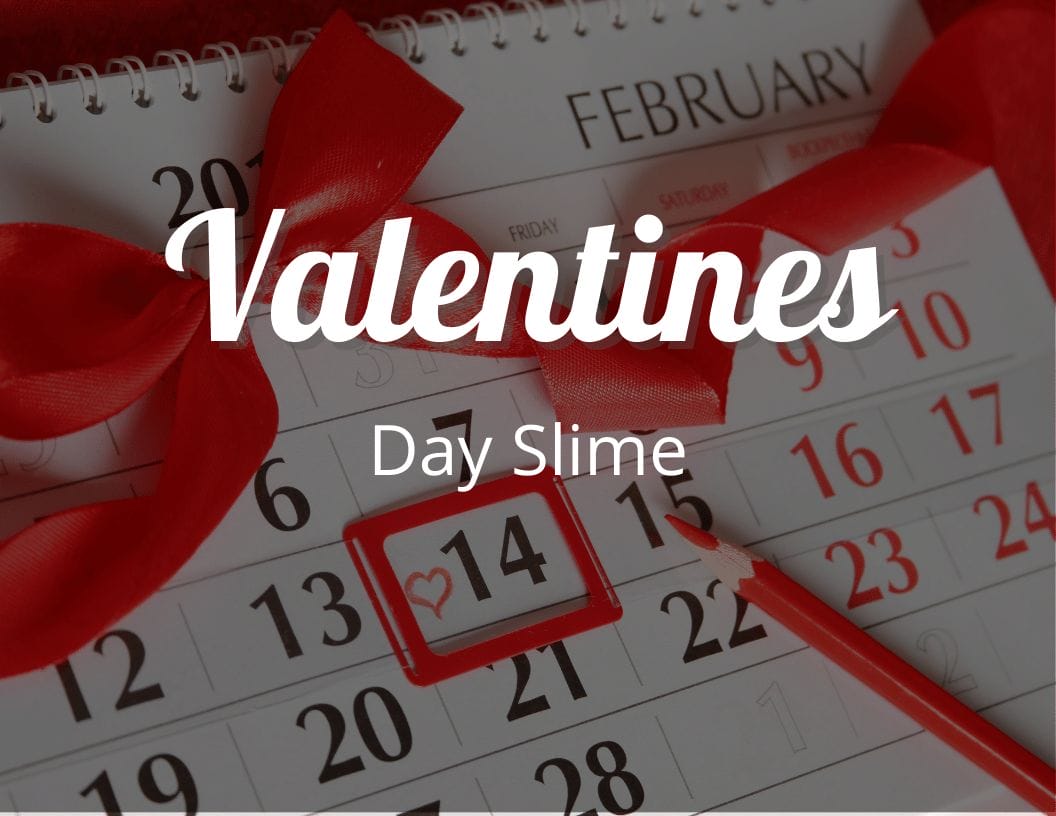 Valentines Day Slime