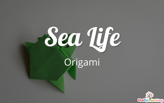 Sea Life Origami