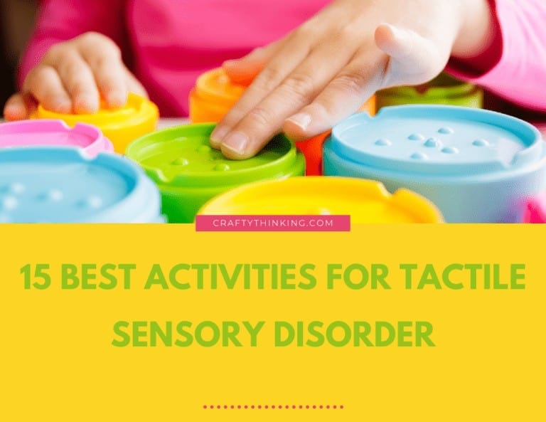 15 Best Activities to Assist Kids with Tactile Sensory Disorder