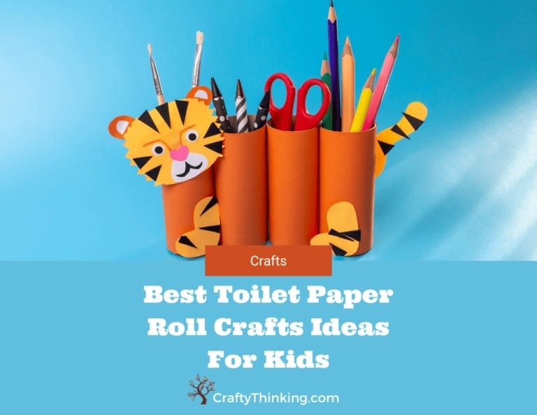 Best Toilet Paper Roll Crafts Ideas For Kids