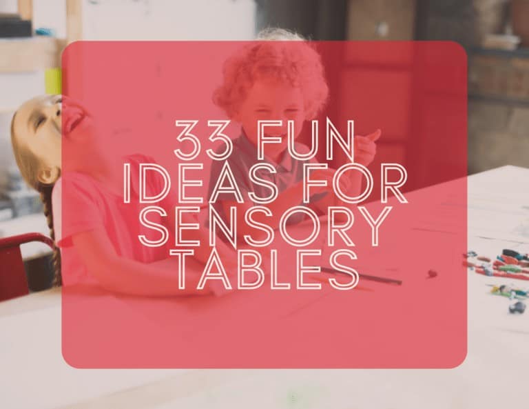 33 Fun Ideas for Sensory Tables