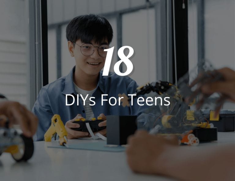 18 DIYs For Teens: Cool DIY Project and Crafts for Teens and Tweens