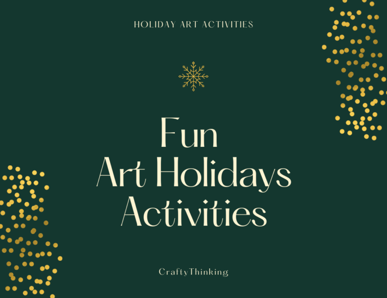 Fun Art Holidays Activities For The Family