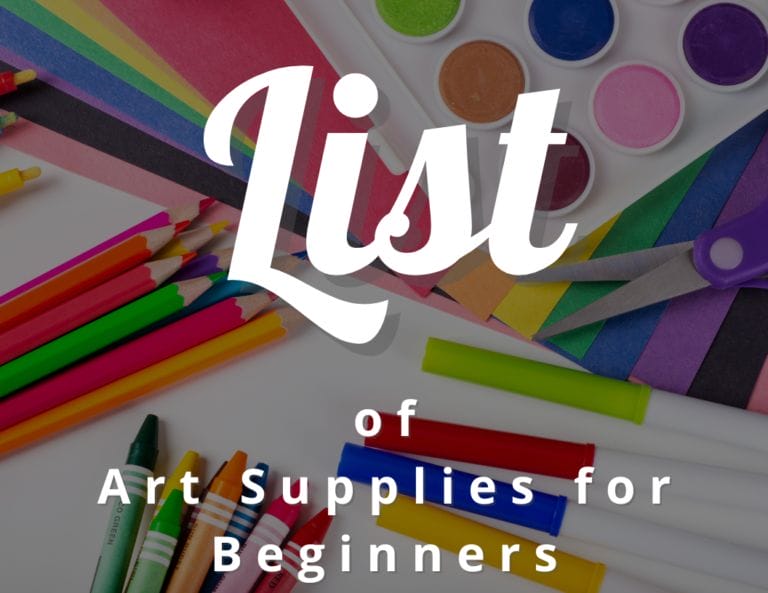 A List of Art Supplies for Beginners – From Pencils to Paintbrushes