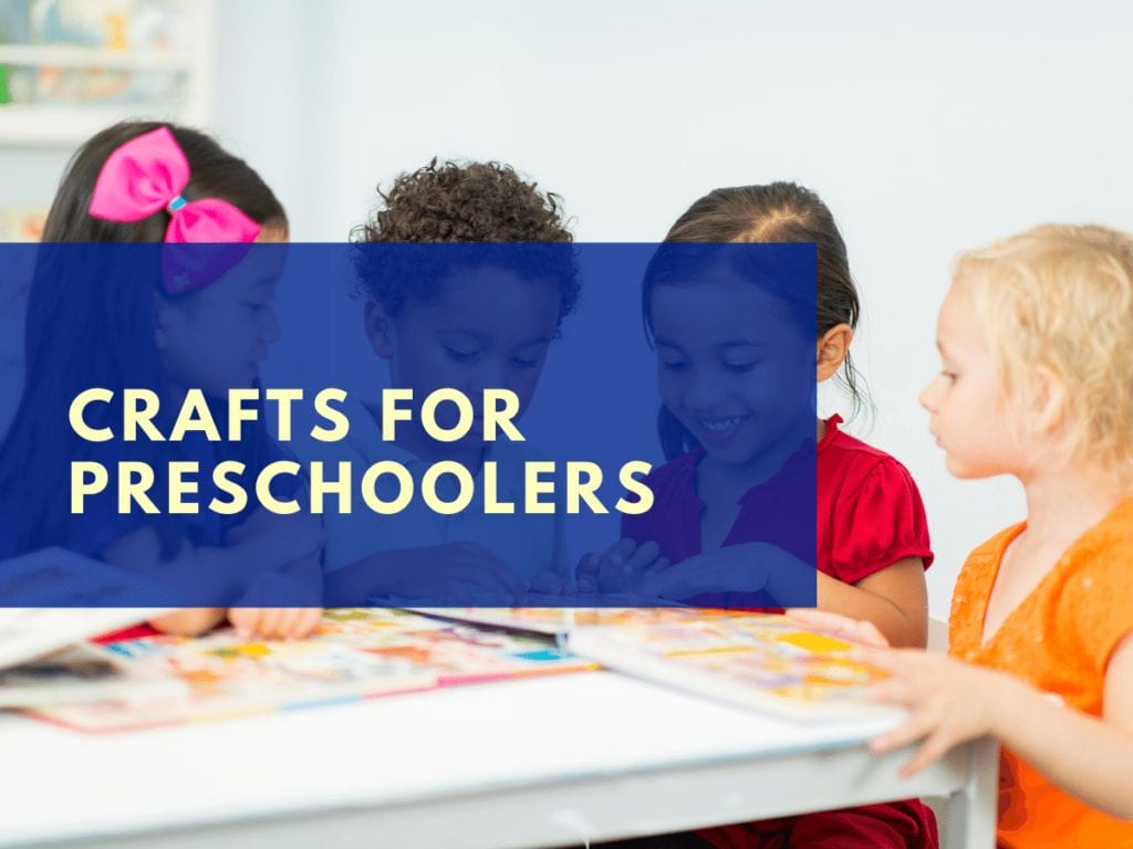 Crafts for Preschoolers