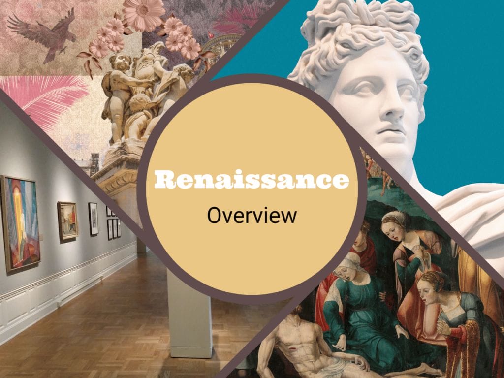 Renaissance Art: An Overview