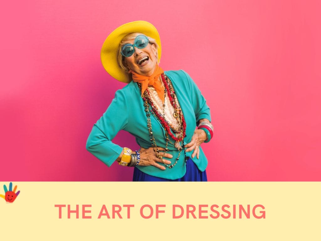 The Art of Dressing