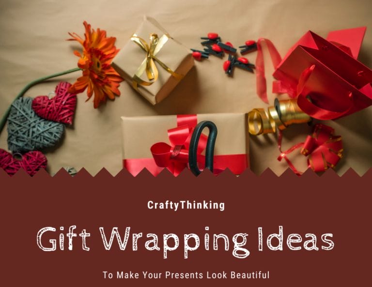 Gift Wrapping Ideas to make Your Presents Look Beautiful