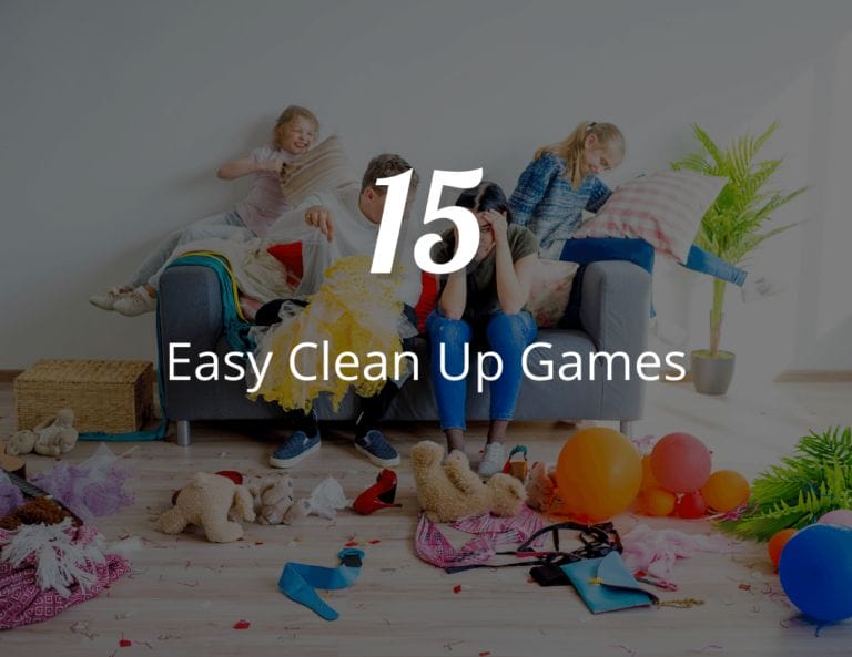 How to Make Cleaning Up Toys Fun? 15 Easy Clean Up Games
