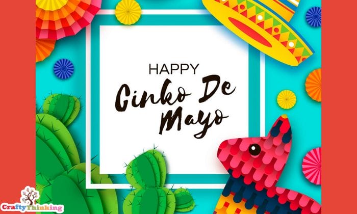 Cinco De Mayo Crafts