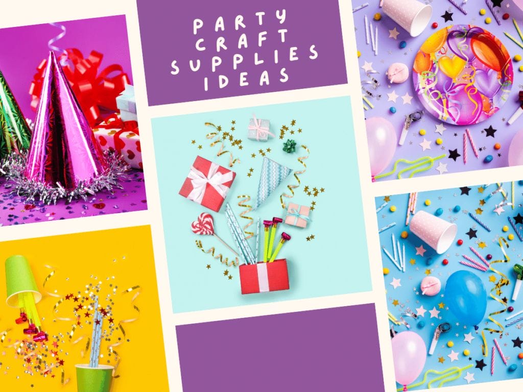 Best Party Craft Supplies Ideas