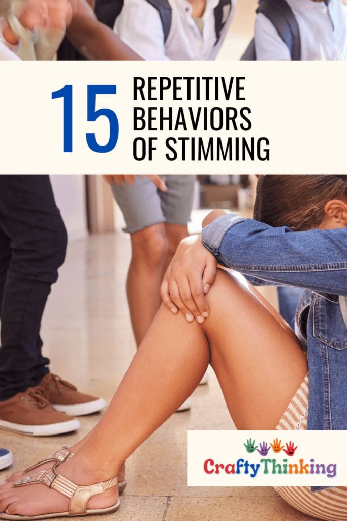 15 Repetitive Behaviors of Autism and Stimming