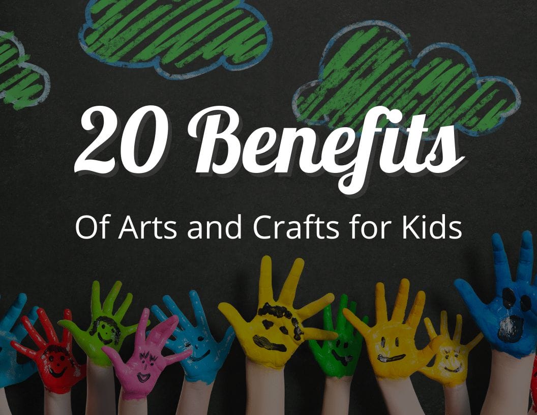 6 Fantastic Benefits of Arts and Crafts for Kids
