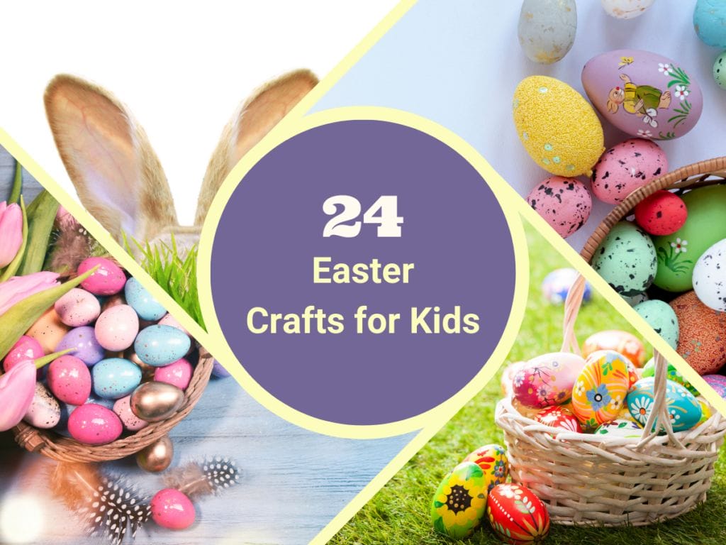 Twenty-Four Easy Easter Crafts for Kids