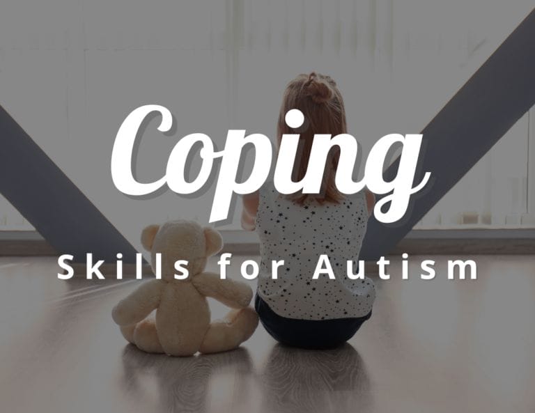 25 Coping Skills for Autism (ASD): Essential Coping Strategies for Life