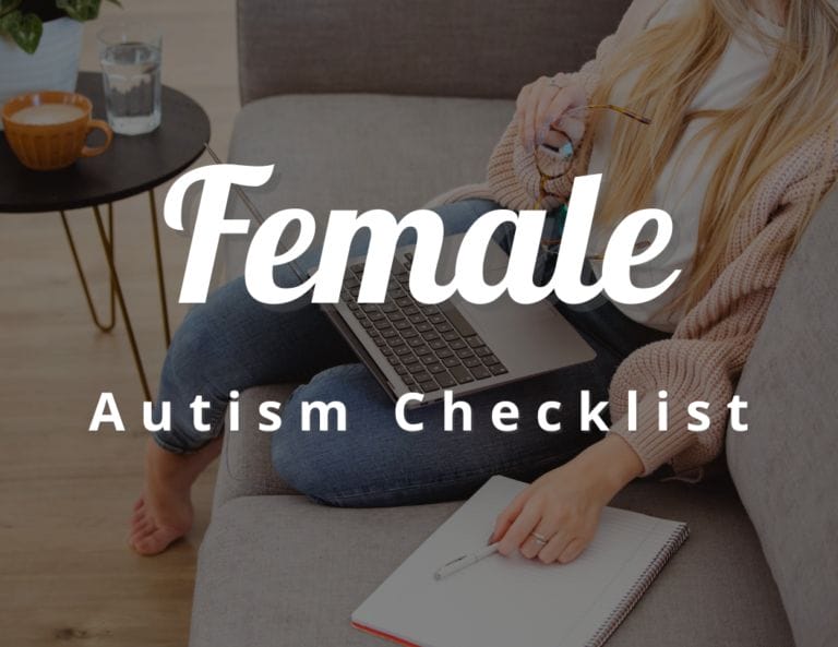 What is the Female Autism Checklist? Free Autistic and Asperger Check List