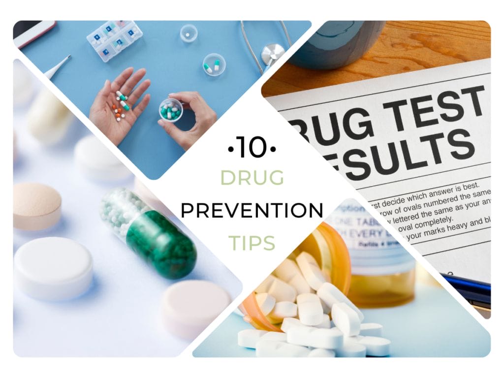 10 Drug Prevention Tips
