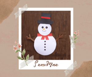 Snowman Paper Craft