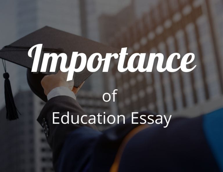 What is the Importance of Education Essay: A Comprehensive Guide