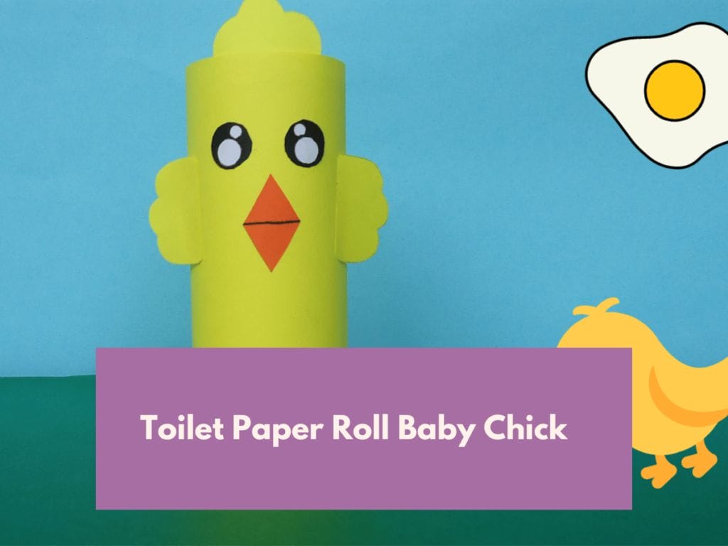 Toilet Paper Roll Baby Chick