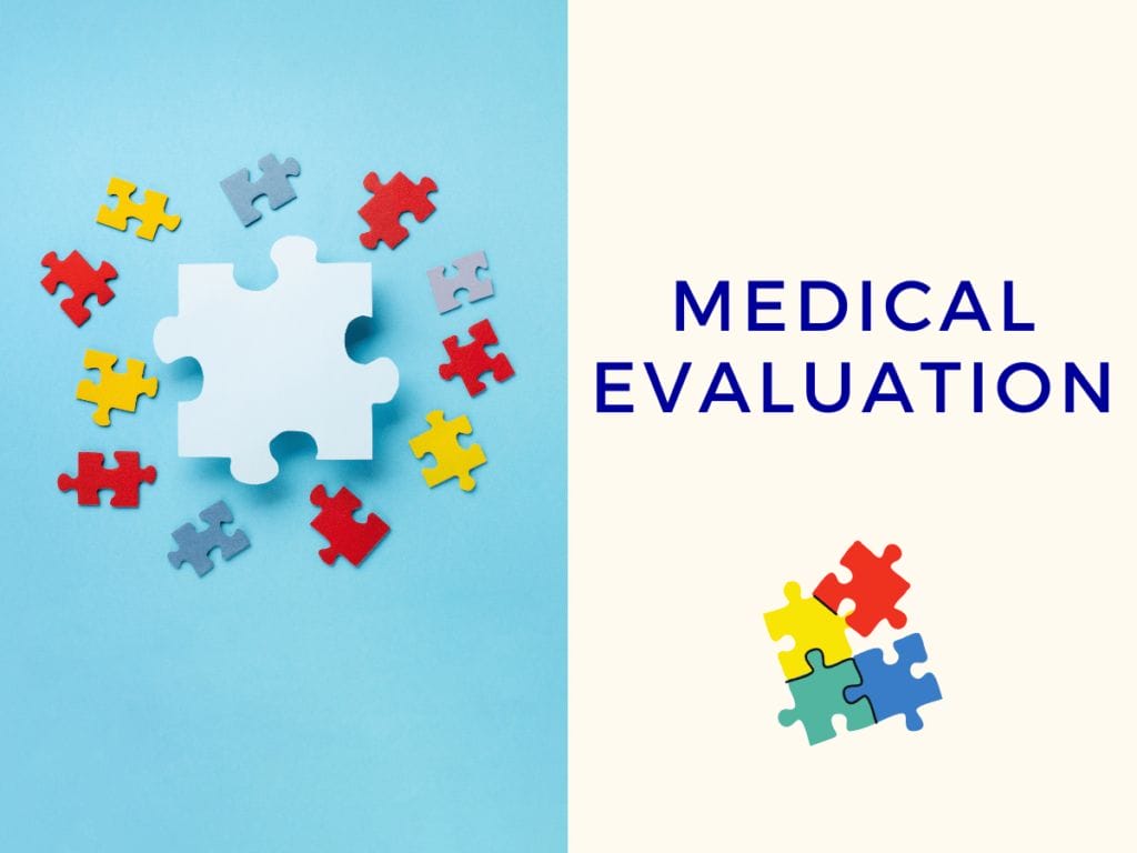 Medical Evaluation