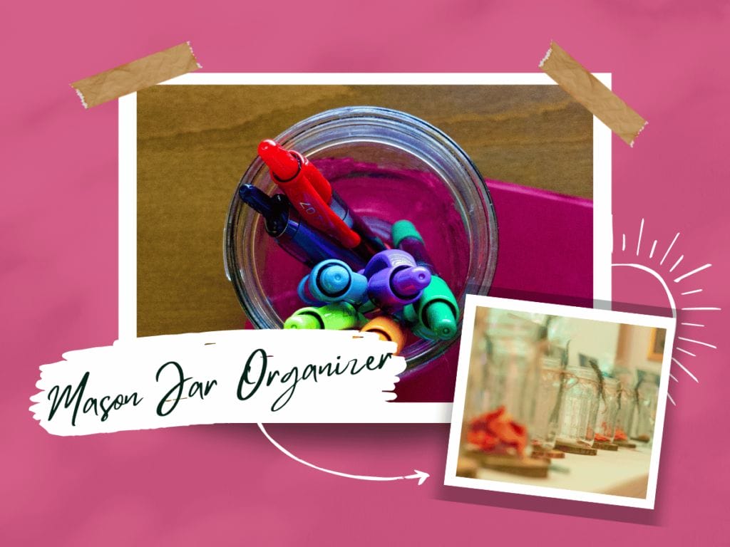 Mason Jar Organizer