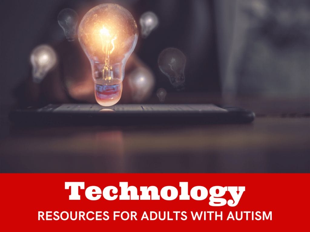 Technology Resources for Adults with Autism