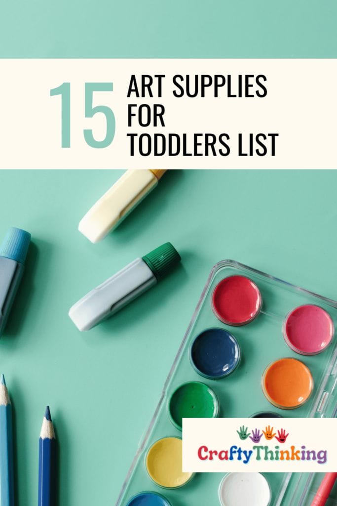 Art Supplies for
Toddlers List