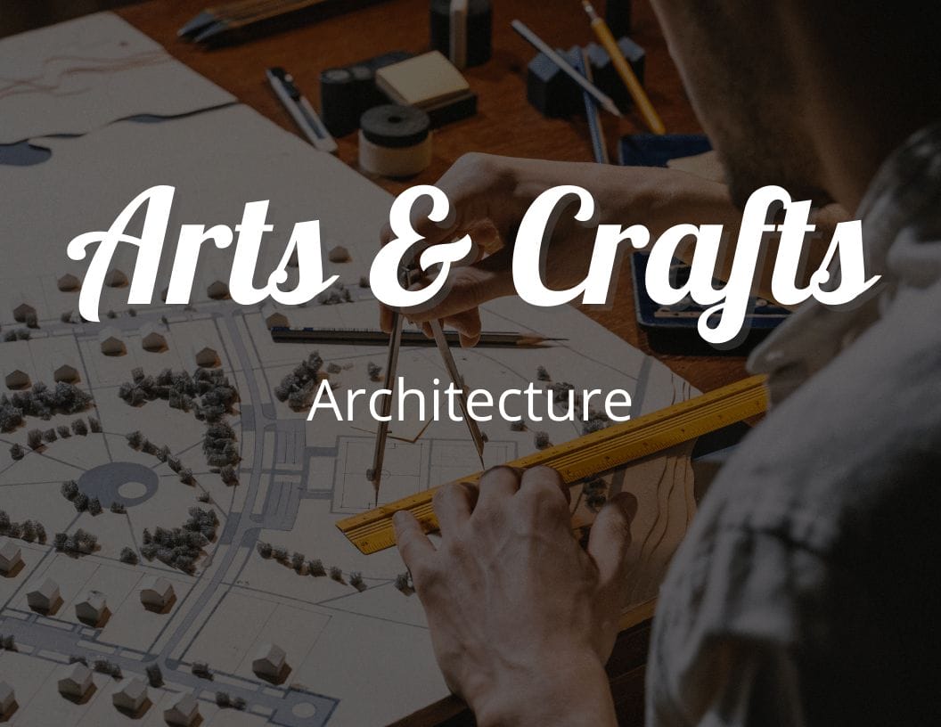 Arts and Craft Architecture