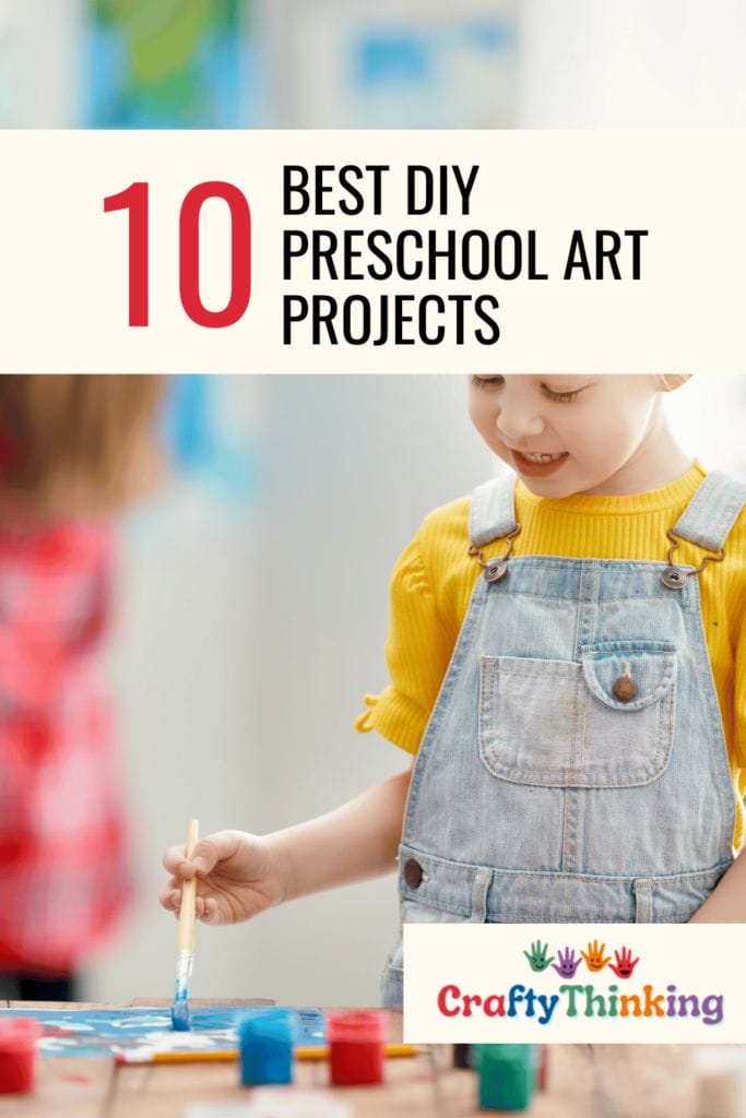 Best DIY Preschool Art Projects