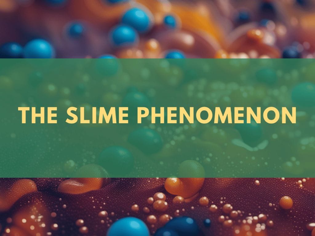 Different Types of Slime