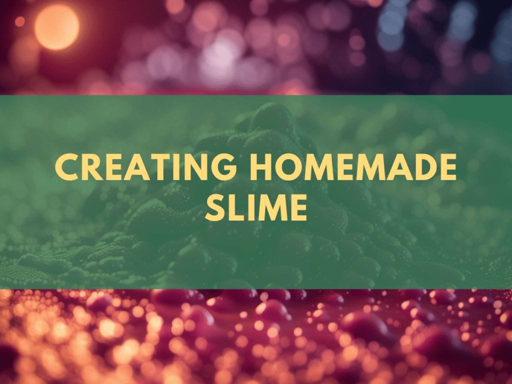 Different Types of Slime