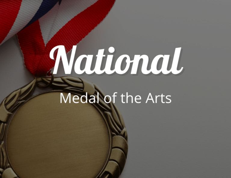 National Medal of the Arts and Influence of the National Medal of Arts Recipients