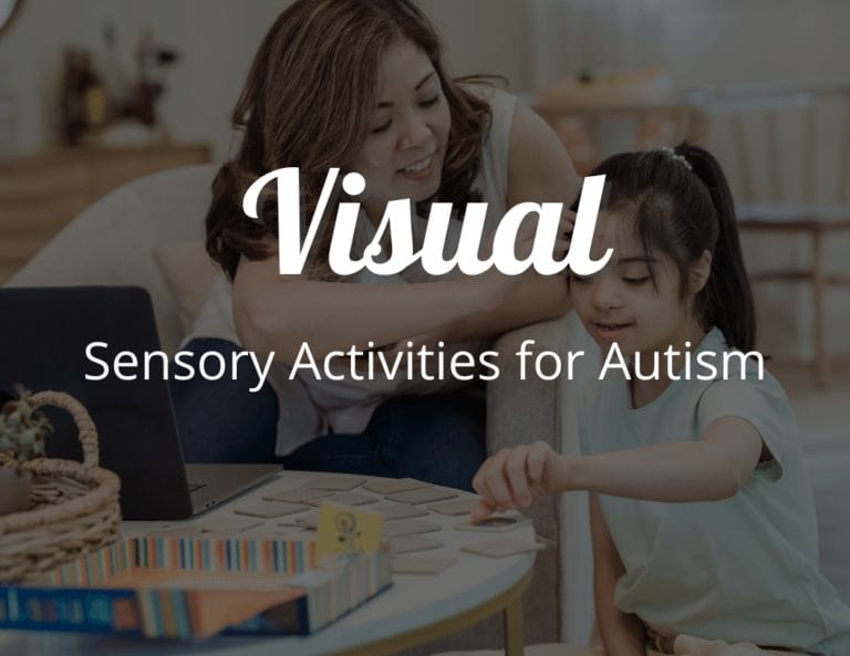 Fun Visual Sensory Activities for Autism: Ideas and Toys for Autism