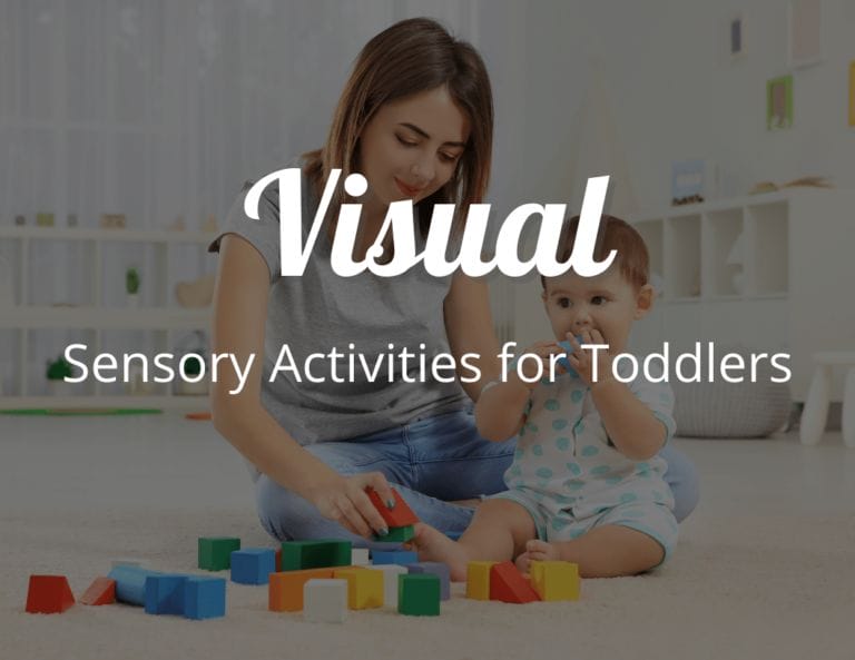 Amazing Visual Sensory Activities for Toddlers: Visual Processing Ideas for Kids