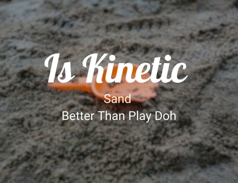 Is Kinetic Sand Better Than Play Doh?