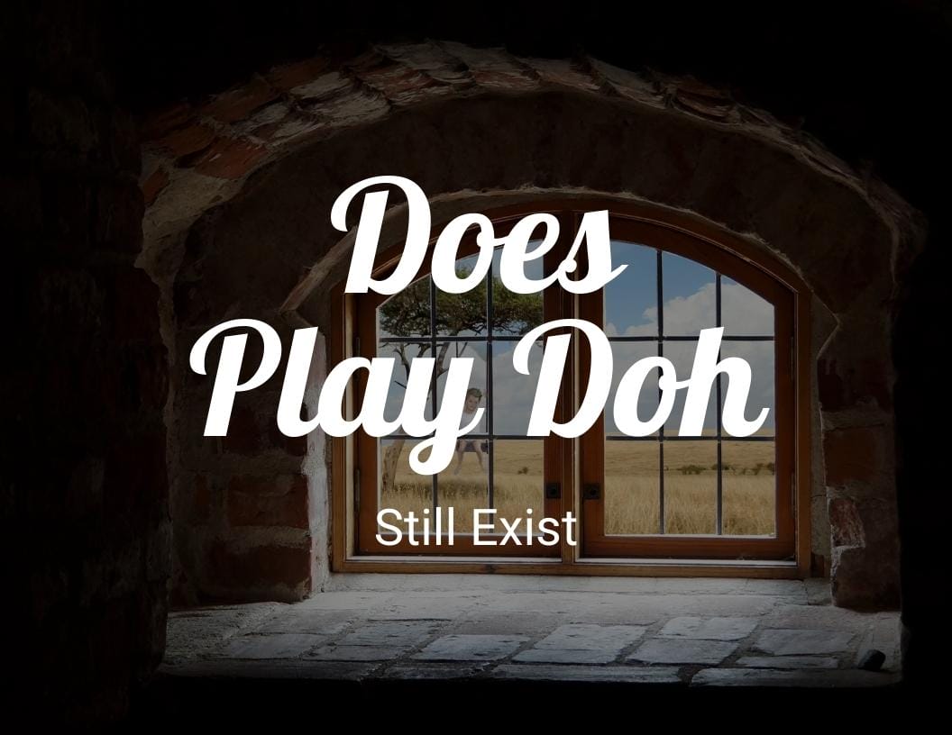 Does Play-Doh Still Exist