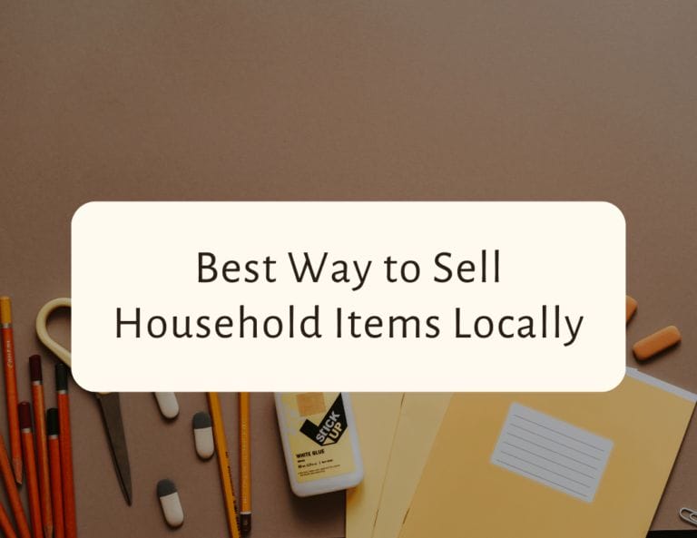 best way to sell household items locally