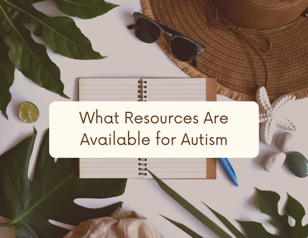 What Resources Are Available for Autism