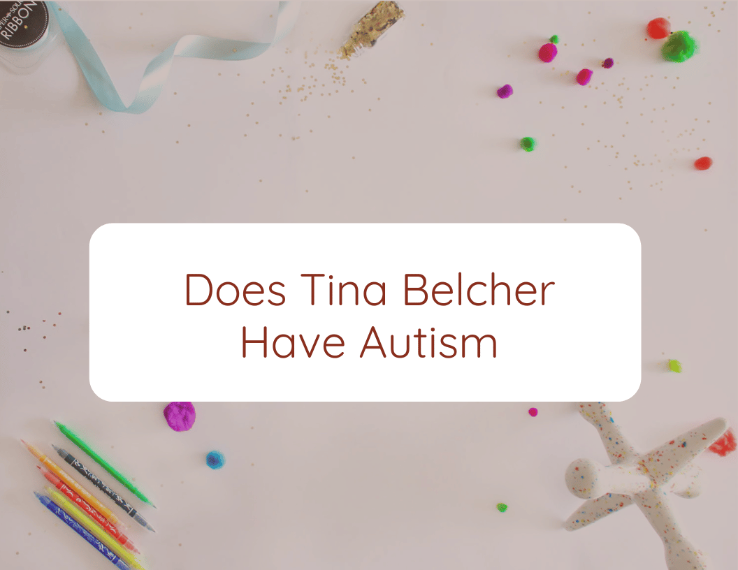 Does Tina Belcher Have Autism
