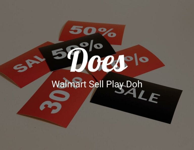 Does Walmart Sell Play Doh?