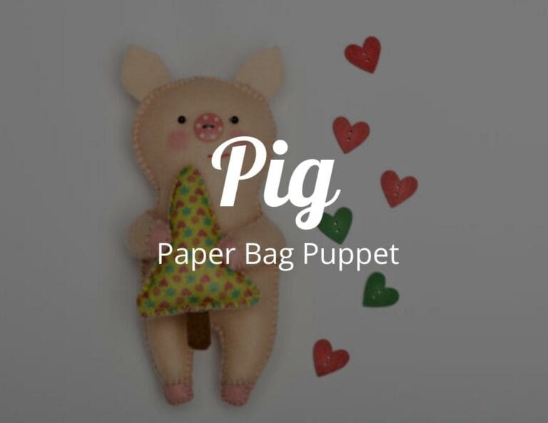 How to Create a Cute Pig Paper Bag Puppet with Free Pig Template