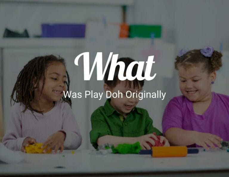 What Was Play-Doh Originally?