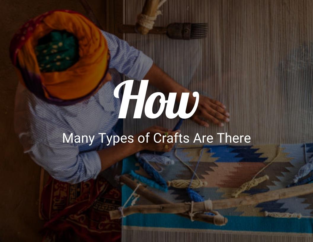 How many types of crafts are there